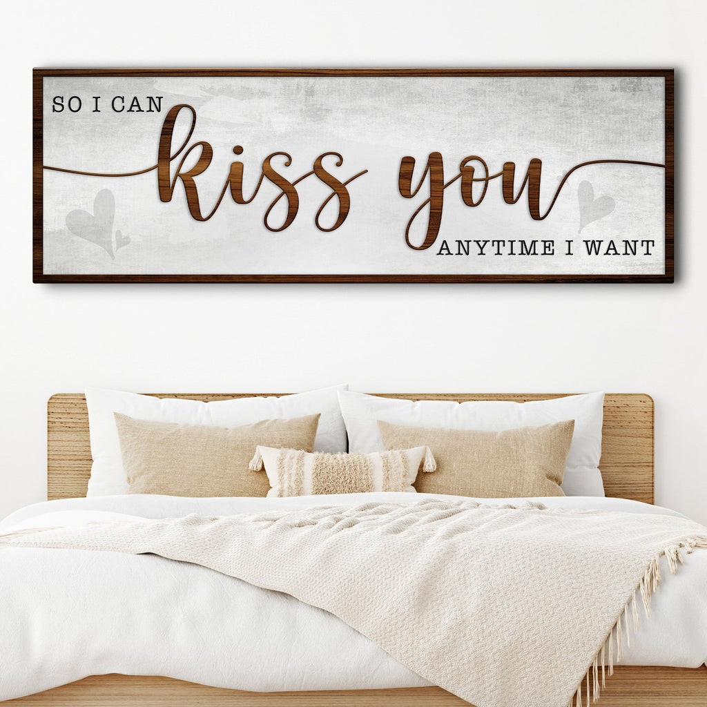 Kiss You Anytime Bedroom Sign
