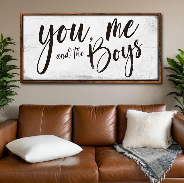 You, Me & the Boys