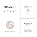 Orange + Clove + Cinnamon Soy Candle